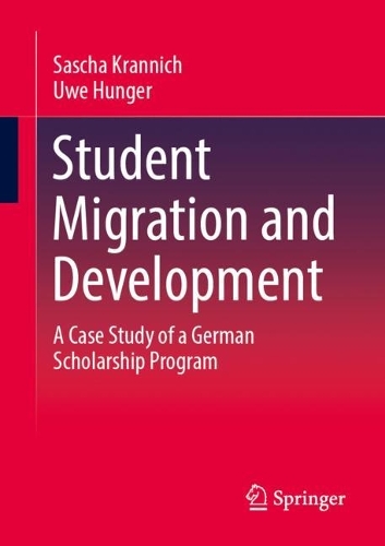 [object Object] «Student Migration and Development: A Case Study of a German Scholarship Program», автор Саша Кранніч - фото №1