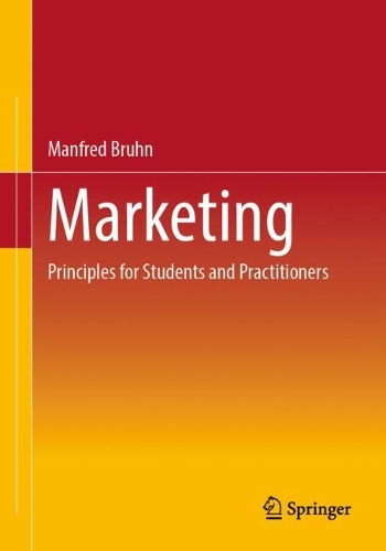 Паперова книга «Principles of Marketing: A Comprehensive Introduction for Students and Practitioners», автор Манфред Брун - фото №1