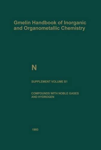 Бумажная книга «N Nitrogen: Compounds with Noble Gases and Hydrogen», авторов Кэрол Страметц, Клаудия Хайнрих-Штерцель, Даг Шьёберг, Ханнелоре Келлер-Рудек, Райнхард Хаубольд, Ульрике Омс-Бредеманн, Уолтер Хэк - фото №1