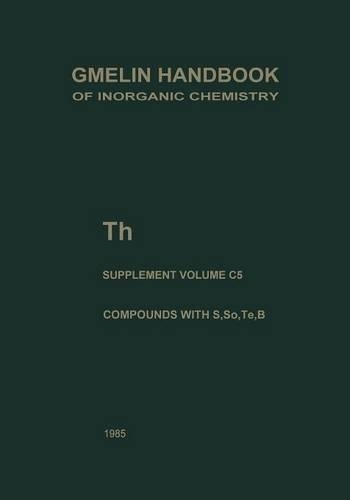 Бумажная книга «Th Thorium: Compounds with S, Se, Te and B», авторов Дэвид Браун, Хорст Ведемейер - фото №1