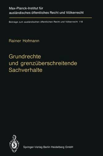 Бумажная книга «Grundrechte und grenzüberschreitende Sachverhalte: Human Rights and Situations of Transboundary Nature (English Summary)», автор Райнер Хофманн - фото №1