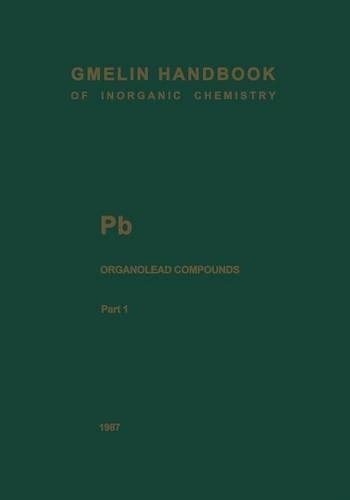 Бумажная книга «Pb Organolead Compounds: Part 1: Tetramethyllead», автор Фридо Хубер - фото №1