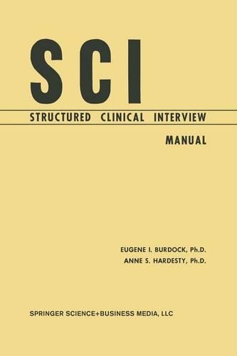 Паперова книга «SCI, Structured Clinical Interview: Manual», авторів Енн С. Хардесті, Євгеній І. Лопух - фото №1