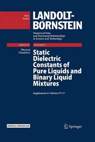 Бумажная книга «Static Dielectric Constants of Pure Liquids and Binary Liquid Mixtures: Supplement to Volume IV/17», автор Ч. Вольфарт - фото №1
