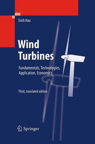 Бумажная книга «Wind Turbines: Fundamentals, Technologies, Application, Economics», автор Эрих Хау - фото №1
