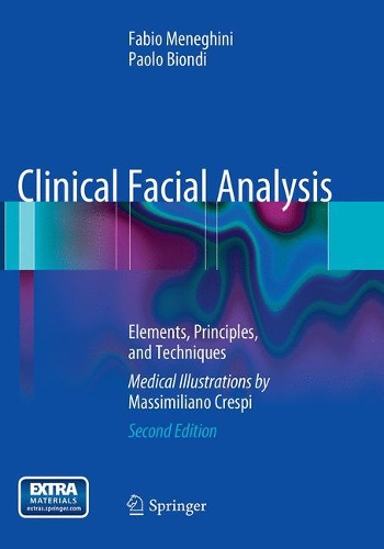 Паперова книга «Clinical Facial Analysis: Elements, Principles, and Techniques», авторів Фабіо Менегіні, Паоло Біонді - фото №1