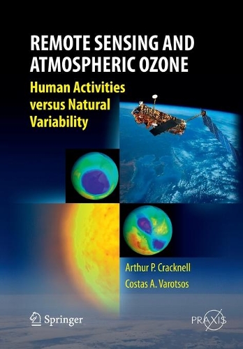 Паперова книга «Remote Sensing and Atmospheric Ozone: Human Activities versus Natural Variability», авторів Артур Філіп Крекнелл, Костас Варотсос - фото №1