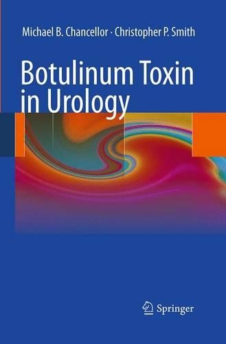 Бумажная книга «Botulinum Toxin in Urology», авторов Кристофер П. Смит, Майкл Б. Канцлер - фото №1