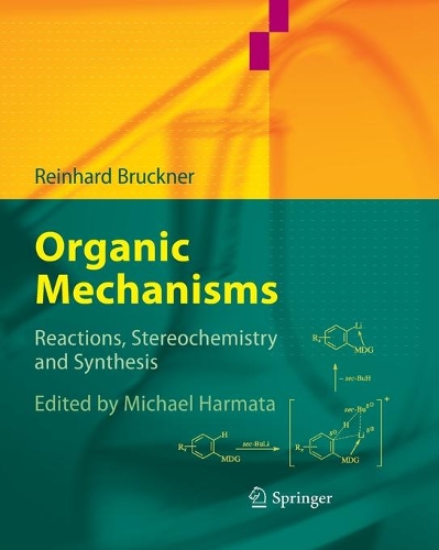 [object Object] «Organic Mechanisms: Reactions, Stereochemistry and Synthesis», автор Райнхард Брукнер - фото №1