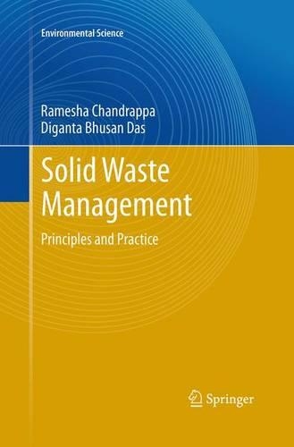Паперова книга «Solid Waste Management: Principles and Practice», авторів Діґанта Бхусан Дас, Рамеш Чандраппа - фото №1