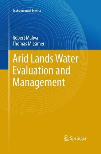 Паперова книга «Arid Lands Water Evaluation and Management», авторів Роберт Маліва, Томас Міссімер - фото №1