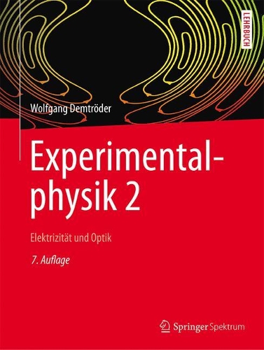 Бумажная книга «Experimentalphysik 2: Elektrizität und Optik», автор Вольфганг Демтредер - фото №1