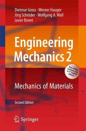 [object Object] «Engineering Mechanics 2: Mechanics of Materials», авторів Дітмар Гросс, Хав'єр Боне, Йорг Шредер, Вернер Хаугер, Вольфганг А. Валль - фото №1