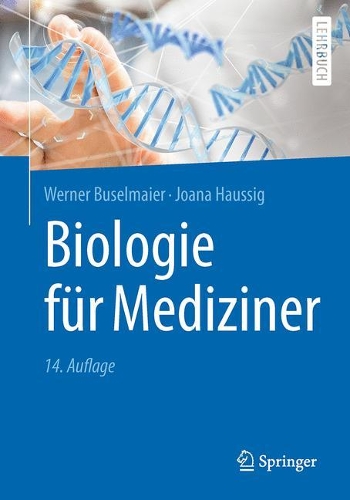 Бумажная книга «Biologie für Mediziner», авторов Джоана Хауссиг, Вернер Бусельмайер - фото №1