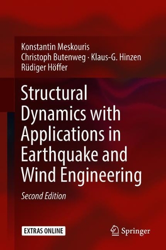 Паперова книга «Structural Dynamics with Applications in Earthquake and Wind Engineering», авторів Крістоф Бутенвег, Клаус-Ґ. Хінцен, Костянтин Мескуріс, Рюдігер Хьоффер - фото №1
