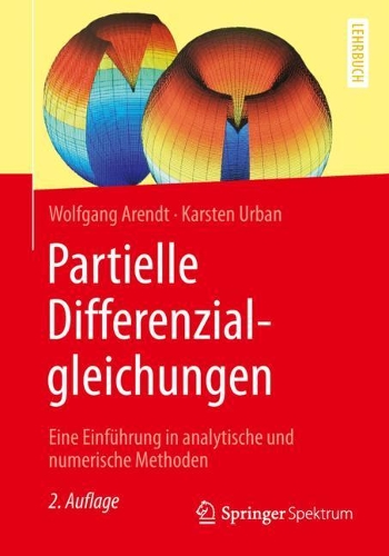 Паперова книга «Partielle Differenzialgleichungen: Eine Einführung in analytische und numerische Methoden», автор Вольфганг Арендт - фото №1