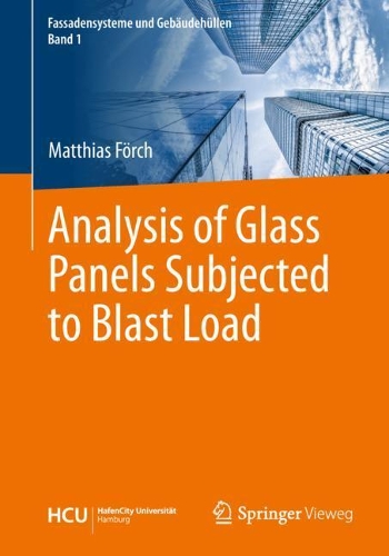 Бумажная книга «Analysis of Glass Panels Subjected to Blast Load», автор Маттиас Фёрх - фото №1