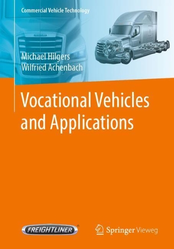 Паперова книга «Vocational Vehicles and Applications», авторів Майкл Хілгерс, Вільфрід Аченбах - фото №1