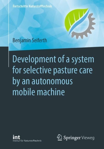 [object Object] «Development of a system for selective pasture care by an autonomous mobile machine», автор Бенджамін Зайферт - фото №1
