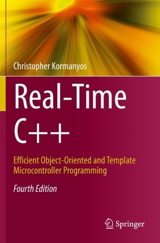 [object Object] «Real-Time C++: Efficient Object-Oriented and Template Microcontroller Programming», автор Крістофер Корманьос - фото №1