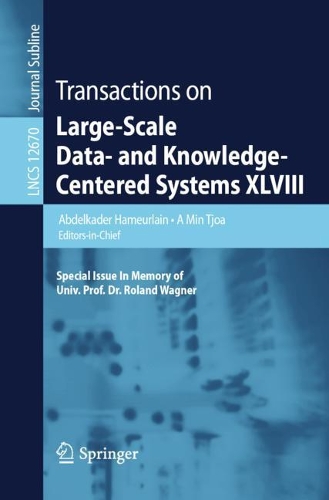 Бумажная книга «Transactions on Large-Scale Data- and Knowledge-Centered Systems XLVIII: Special Issue In Memory of Univ. Prof. Dr. Roland Wagner» - фото №1