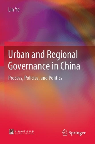 Бумажная книга «Urban and Regional Governance in China: Process, Policies, and Politics», автор Линь Е - фото №1
