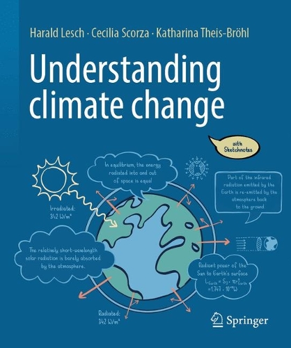 Паперова книга «Understanding climate change: with Sketchnotes», авторів Сесілія Скорца-Леш, Гаральд Леш, Катаріна Тайс-Брель - фото №1