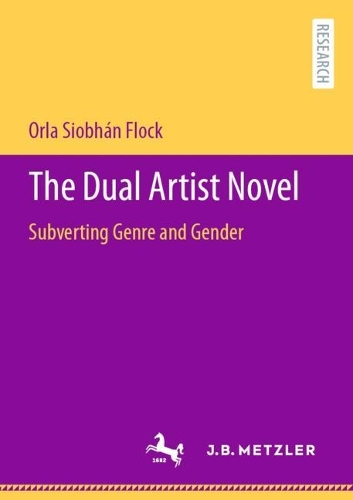 Бумажная книга «The Dual Artist Novel: Subverting Genre and Gender», автор Орла Шивон Флок - фото №1