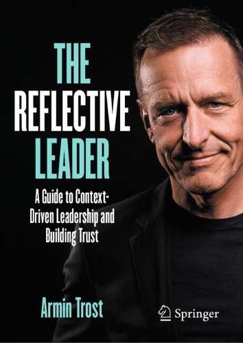Книга «The Reflective Leader: A Guide to Context-Driven Leadership
