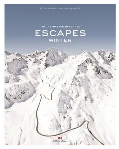 Паперова книга «Escapes. Winter», авторів Стефан Богнер, Ян Бедекер - фото №1