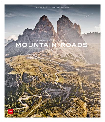 Паперова книга «Mountain Roads: Aerial Photography. Traumstraßen der Welt / Dreamroads of the world», авторів Ян Карл Бедекер, Стефан Богнер - фото №1