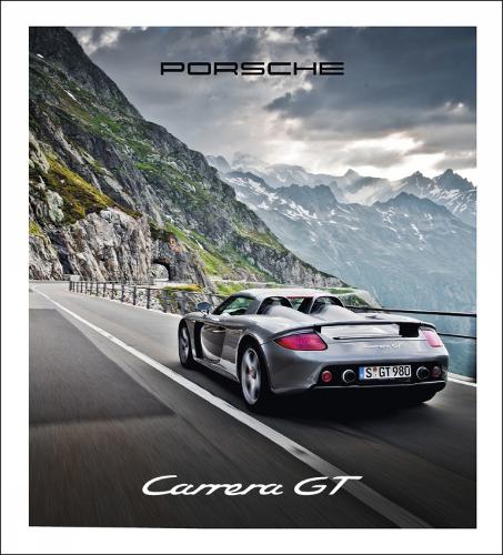 Бумажная книга «Porsche Carrera GT», авторов Николь Хеттсхаймер, Стефан Богнер - фото №1