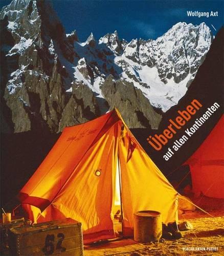 Бумажная книга «Uberleben auf Allen Kontinenten [Surviving on All Continents]», автор Вольфганг Экст - фото №1