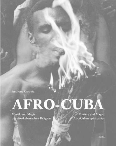 Бумажная книга «Afro Cuba: Mystery and Magic of Afro-Cuban Spirituality», авторов Ания Родригес Алонсо, Энтони Карония - фото №1