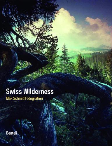 Бумажная книга «Swiss Wilderness», автор Макс Шмид - фото №1