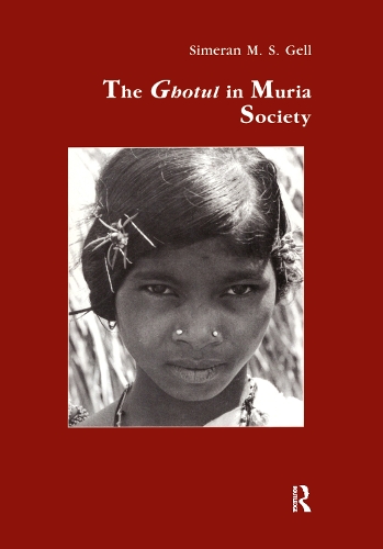 Паперова книга «The Ghotul in Muria Society», автор Сімеран Ман Сінгх Гелл - фото №1