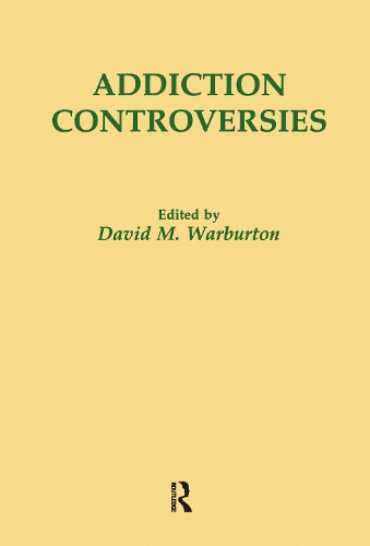 Паперова книга «Addiction Controversies», автор Девід М. Ворбертон - фото №1