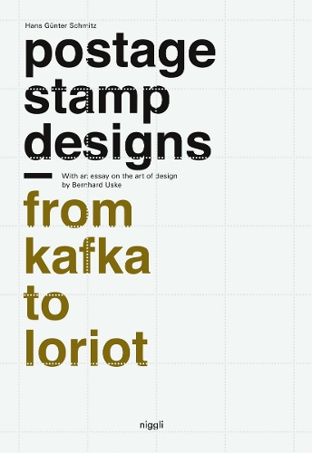 Бумажная книга «Postage Stamp Designs - from Kafka to Loriot», автор Ганс Гюнтер Шмитц - фото №1