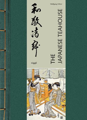 Бумажная книга «The Japanese Teahouse», автор Вольфганг Ферер - фото №1