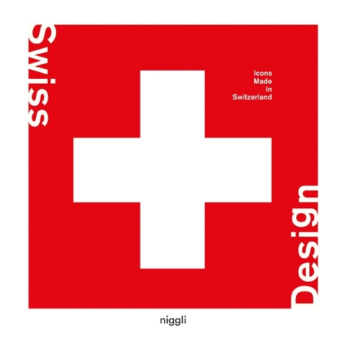 Бумажная книга «Swiss Design: Icons Made in Switzerland», автор Сандра Элледжерс - фото №1