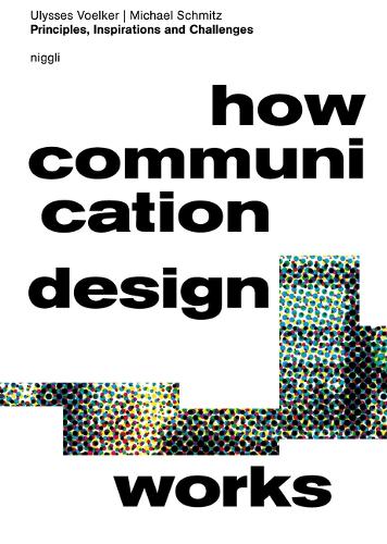 Бумажная книга «How Communication Design Works: Principles, Inspirations & Challenges», автор Майкл Шмитц - фото №1