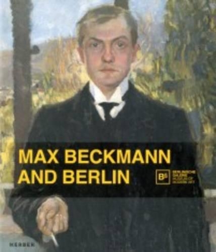 «MAX BECKMANN AND BERLIN               PB» - фото №1