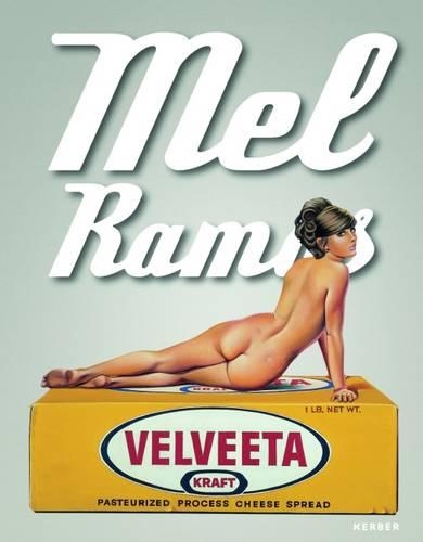  «MEL RAMOS:CATALOGUE RAISONNE OF THE.. HB» - фото №1