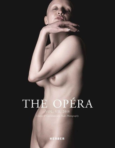 Бумажная книга «The Opera Volume VII: Magazine for Classic & Contemporary Nude Photography», автор Маттиас Штрауб - фото №1
