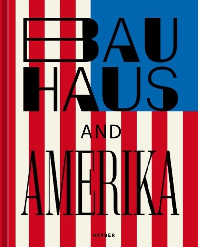 Бумажная книга «Bauhaus and America», автор Герман Арнхольд - фото №1