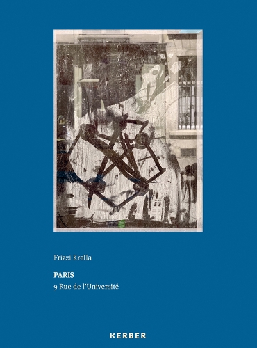 Бумажная книга «Paris - 9 Rue de l’Université: Frizzi Krella», автор Юрген Тиц - фото №1