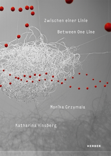 Бумажная книга «Between One Line: Monika Grzymala & Katharina Hinsberg», автор Йохан Холтен - фото №1