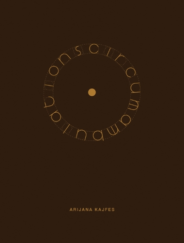 Паперова книга «Arijana Kajfes: Circumambulations» - фото №1