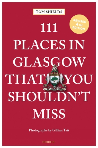 Бумажная книга «111 Places in Glasgow That You Shouldn't Miss» - фото №1