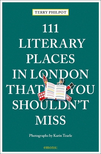 Бумажная книга «111 Literary Places in London That You Shouldn't Miss», автор Терри Филпот - фото №1